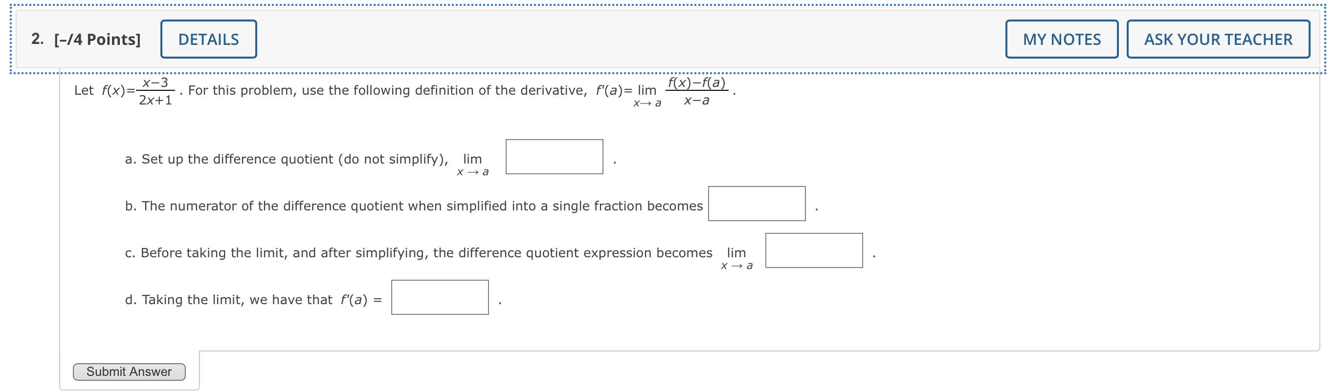 2X+ 1 X4. 5 a. Set up the difference quotient (do