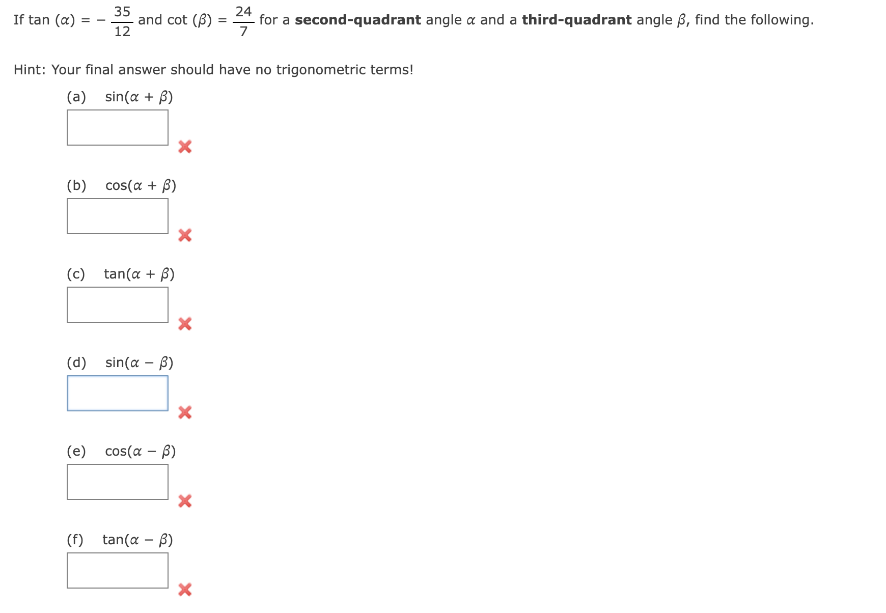24 7 - for a second-quadrant angle a and a third-quadrant angle