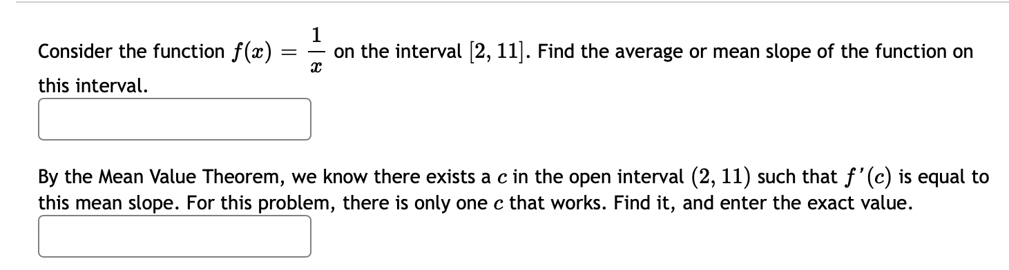  1 Consider the function f(a:) = E on the interval [2,