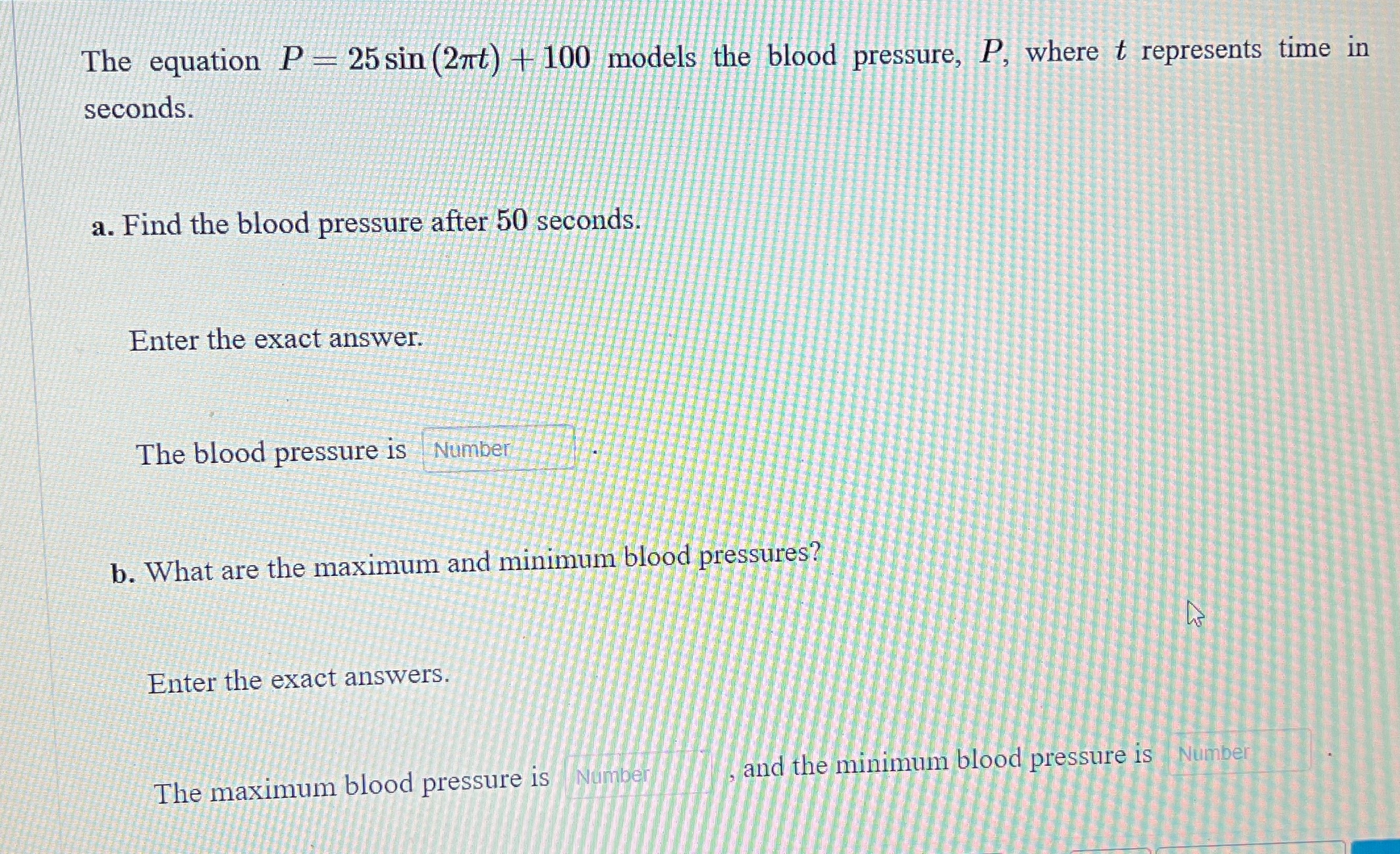 blood pressure, P, where t represents time in seconds. a. Find the
