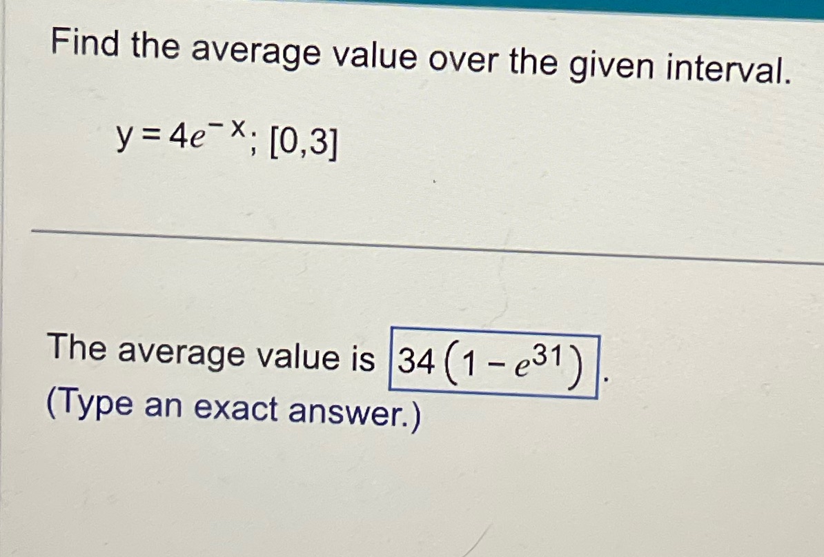 and written as standard ' Find the average value over the given