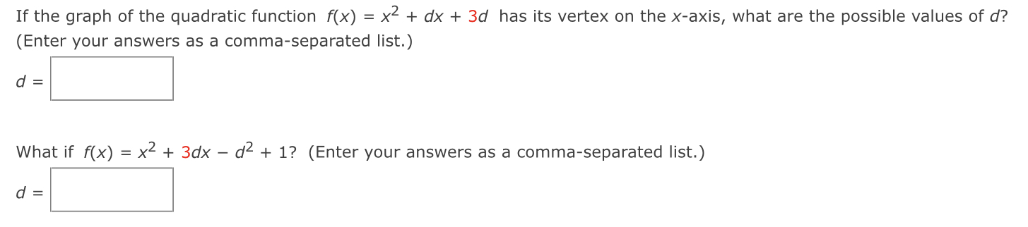  If the graph of the quadratic function f(x) = x2 +