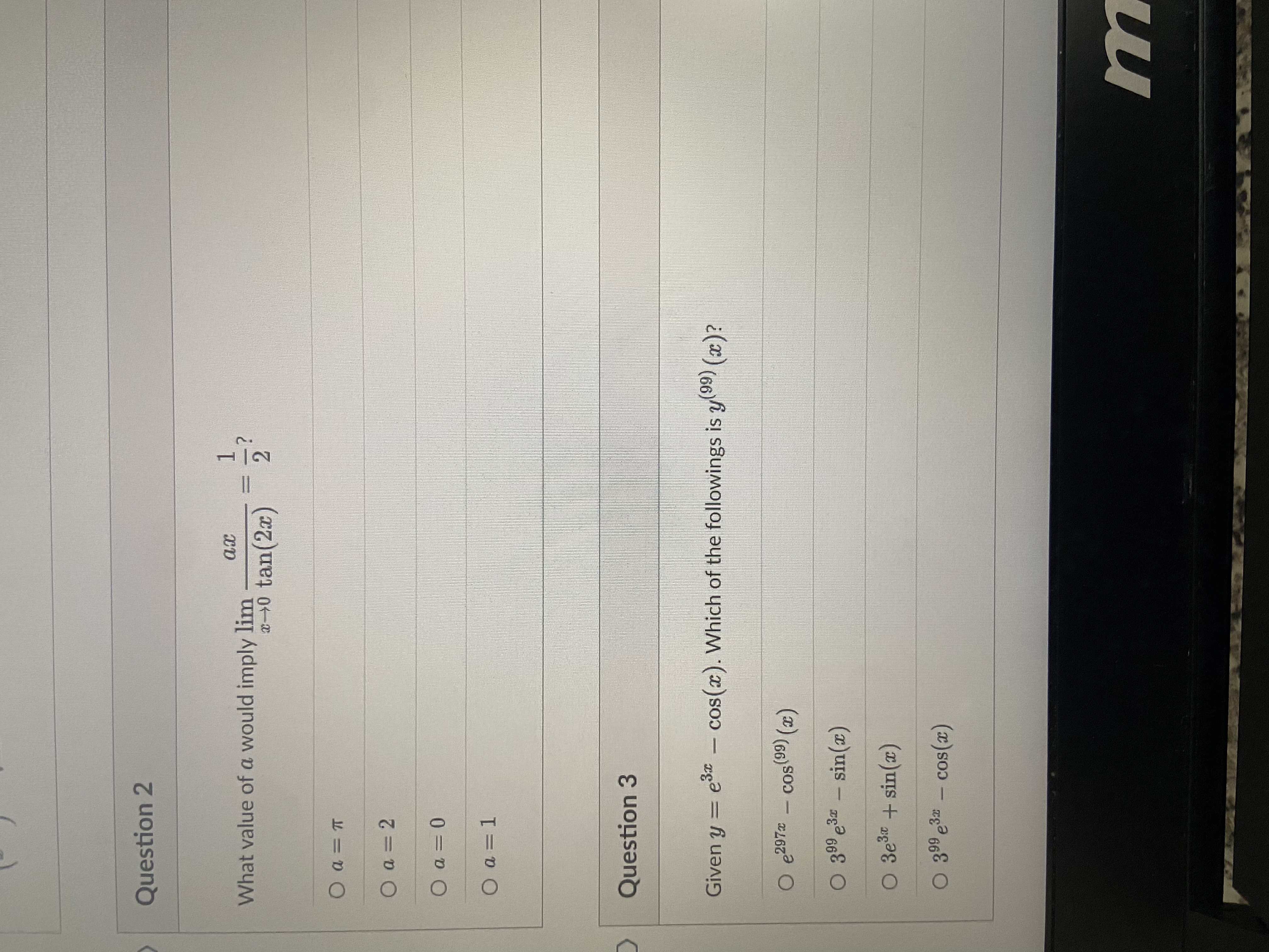 O None msQuestion 1 Which of the following must be true? The