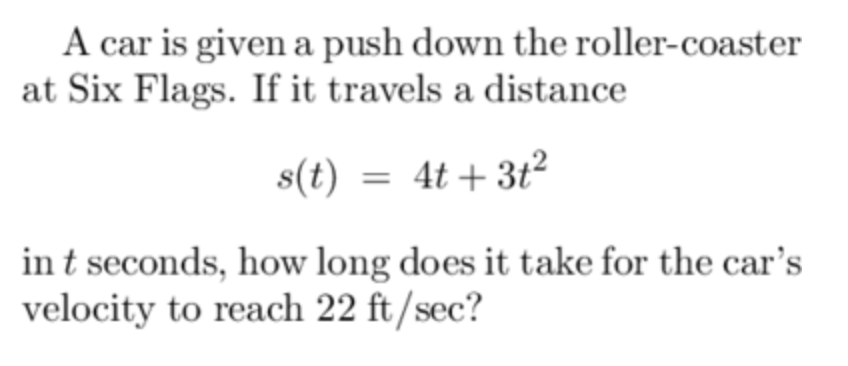 Flags. If it travels a distance 3\") = 4t+3t2 in t seconds,
