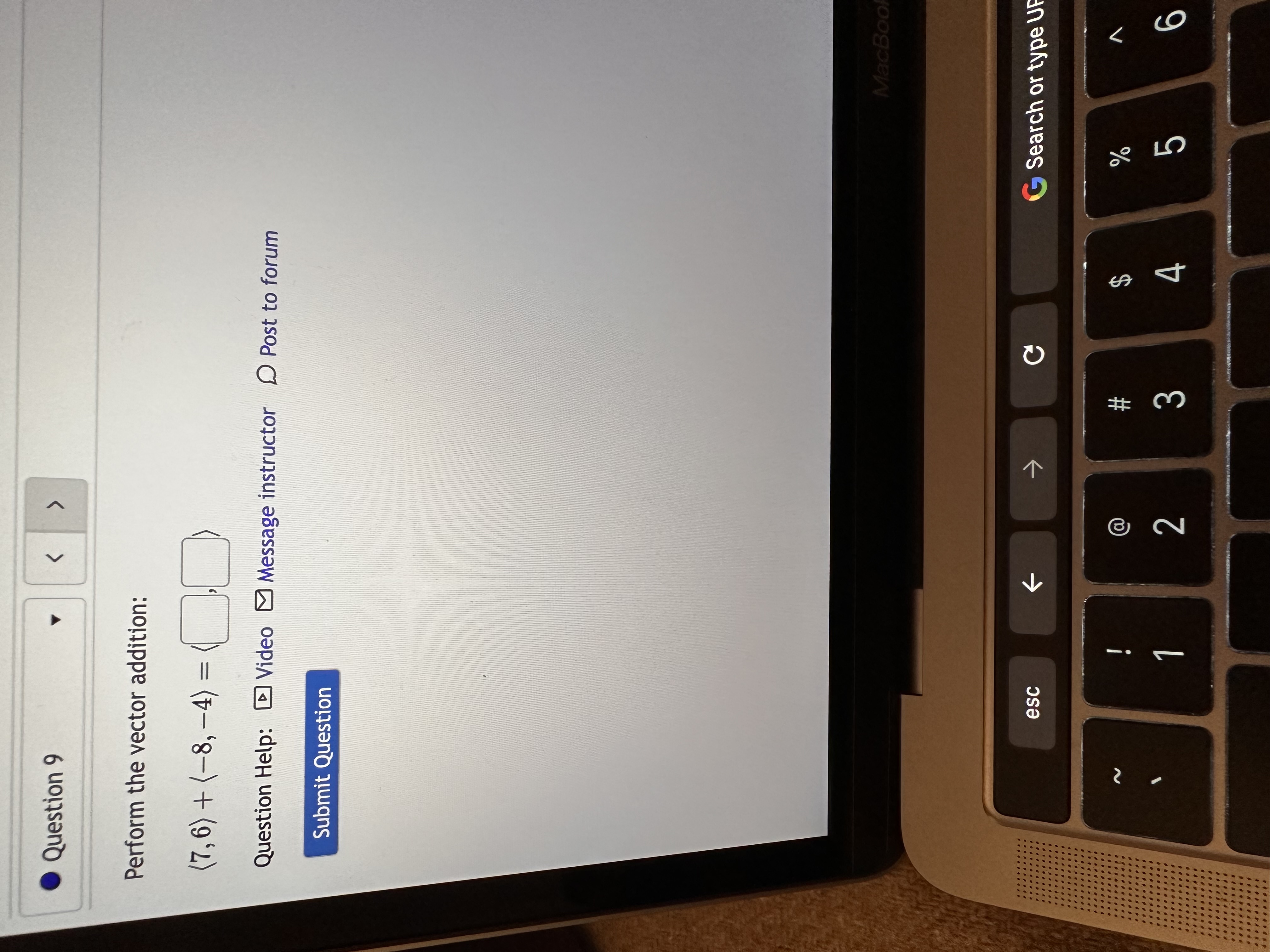 Submit Question MacBook esc C G Search or type URI 3 #