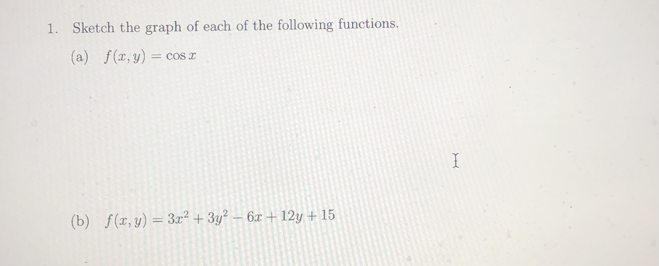  Calculus 3Please help me this problems and also write the numbers