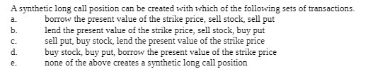 the following sets of transactions. a. borrow the present value of the