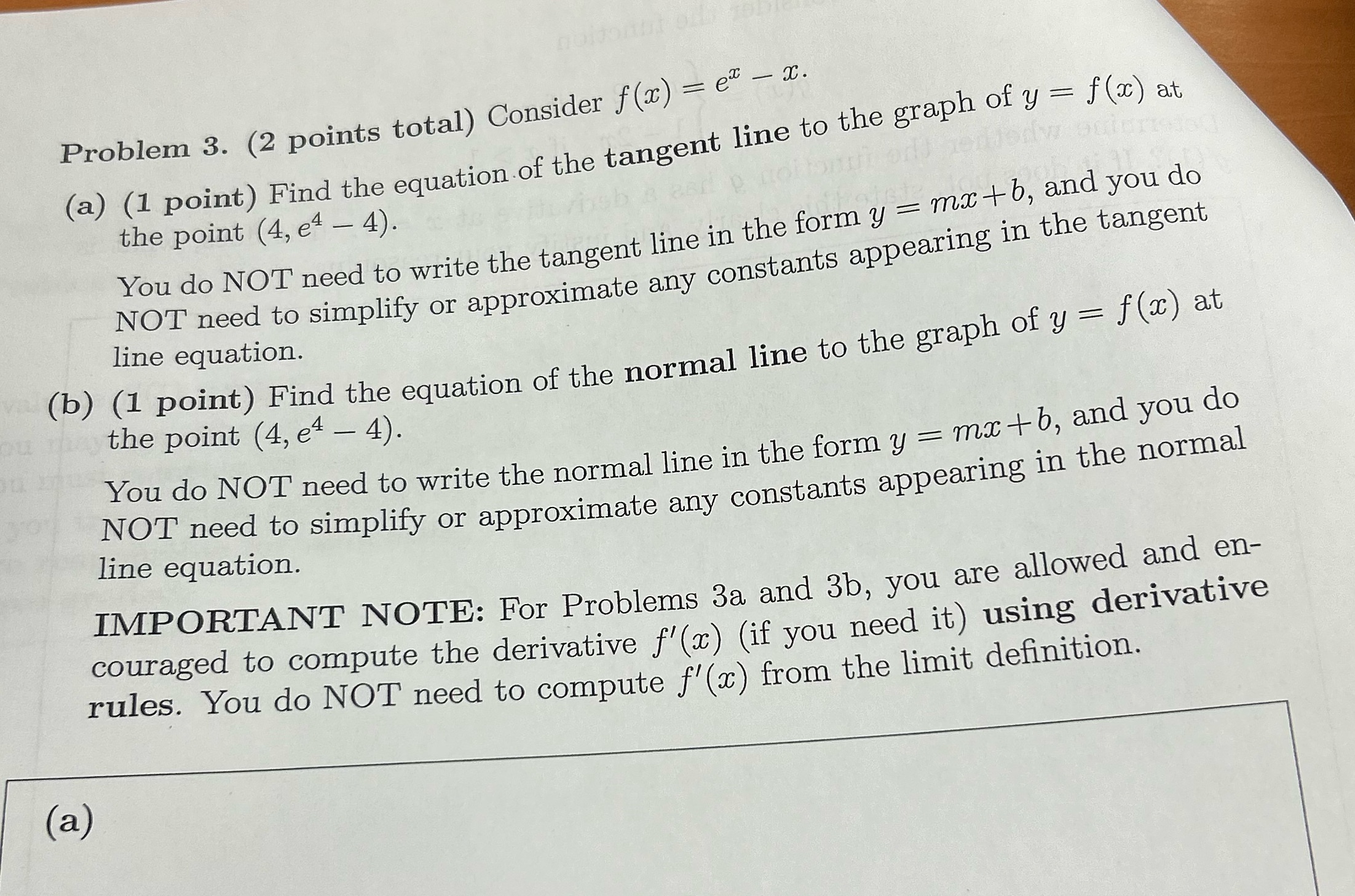 (a) (1 point) Find the equation of the tangent line to the