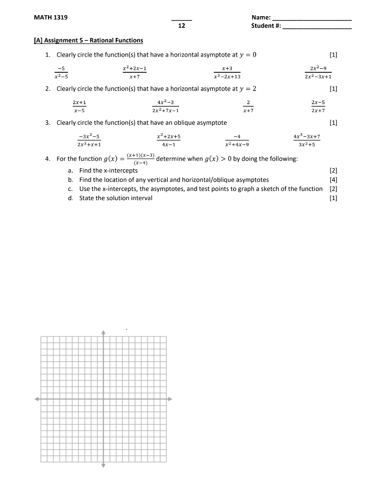 Functions 1. Clearly circle the function(s) that have a horizontal asymptote at