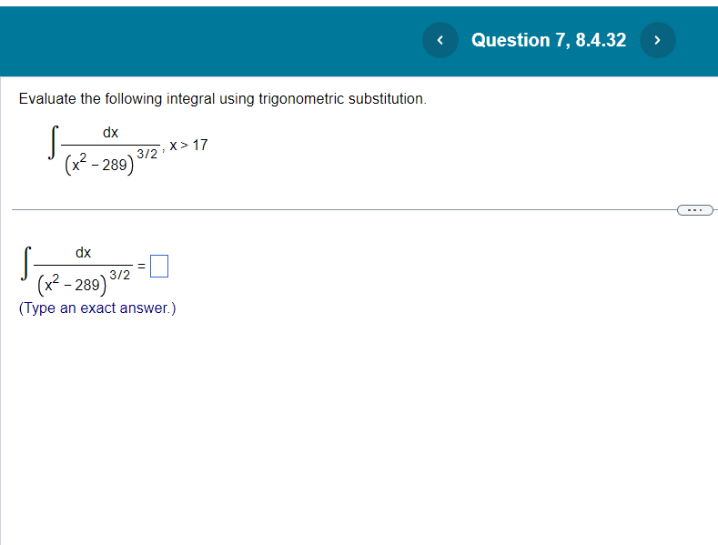 36 dx x >6 X x- - 36 dx = X (Type