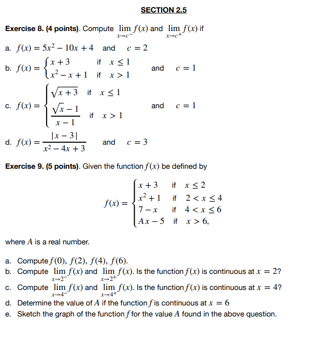  SECTION 2.5 Exercise 8. (4 points). Compute lim f(x) and lim