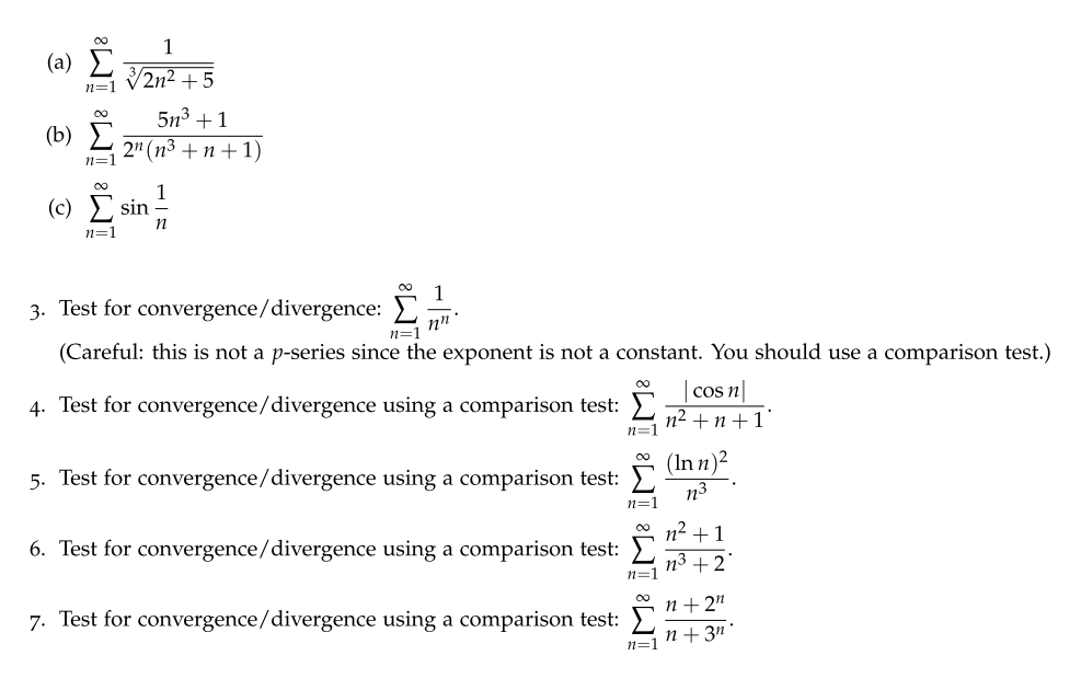 Test for convergence} divergence. Practice the Limit Comparison Test for these. 1
