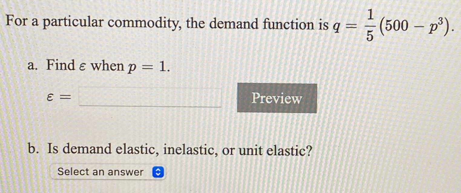 = 500 - p3). a. Find & when p = 1. 8=