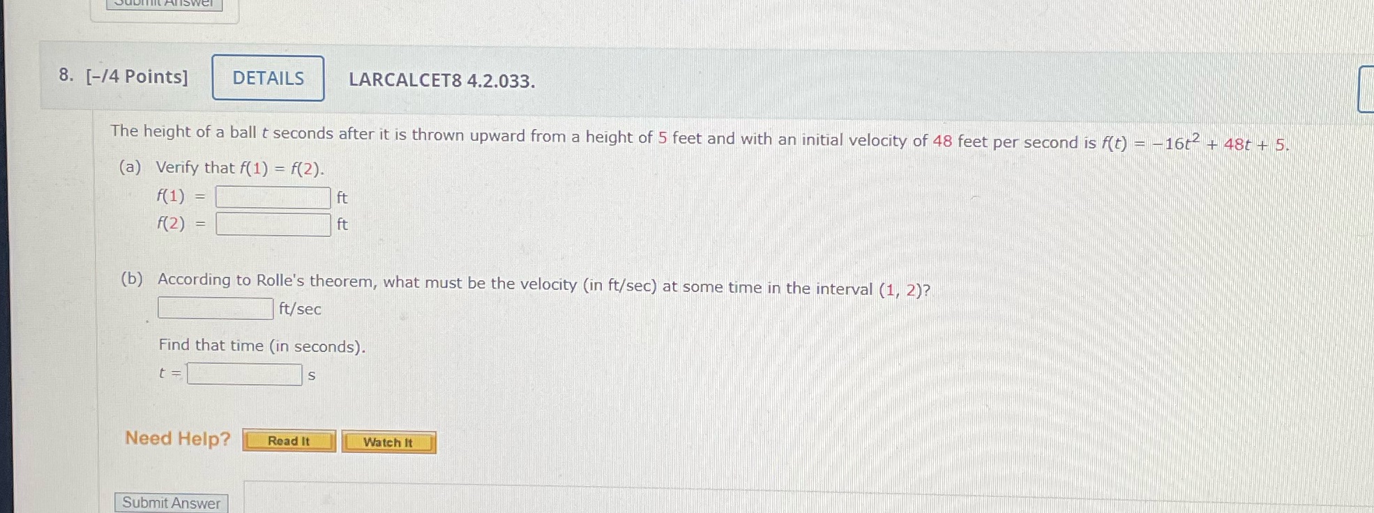 [-/4 Points] DETAILS LARCALCET8 4.2.033. The height of a ball t seconds