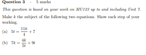 of the following two equations. Show each step of your working. 11k