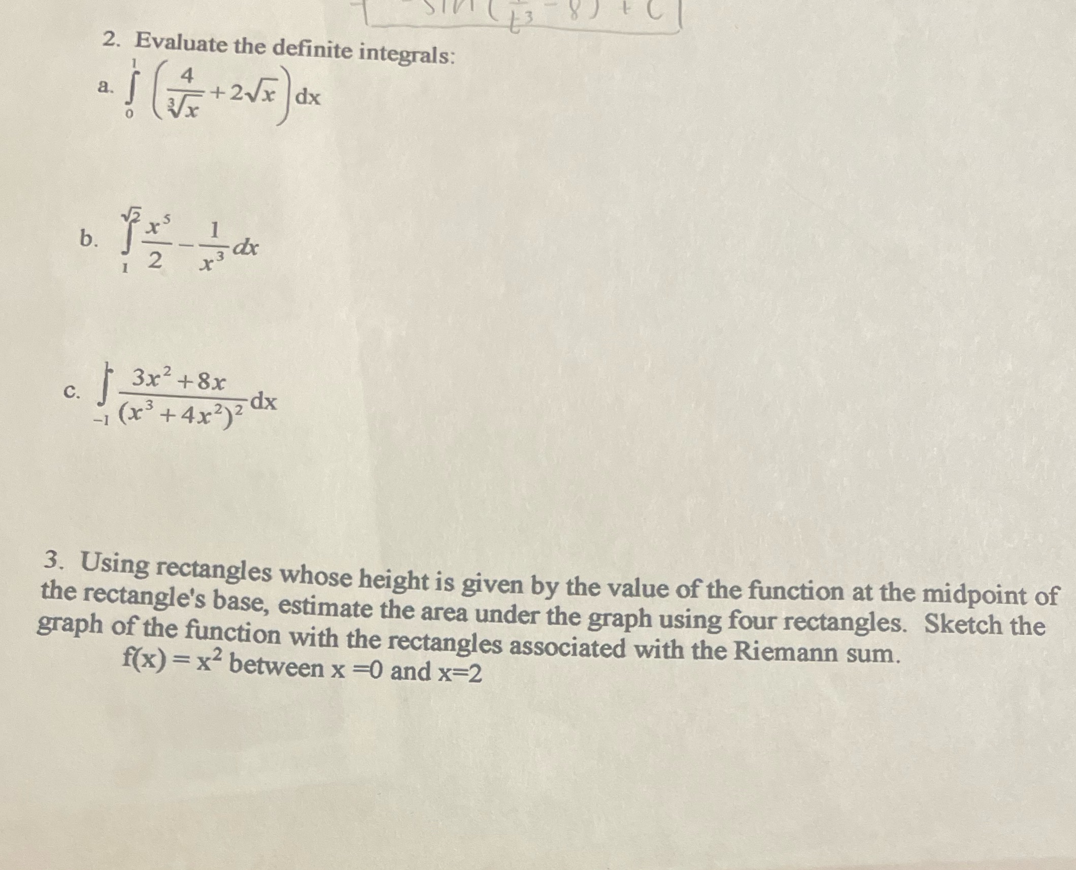 integrals: a. J ( * + 2Vx) dx b. 1 2 13