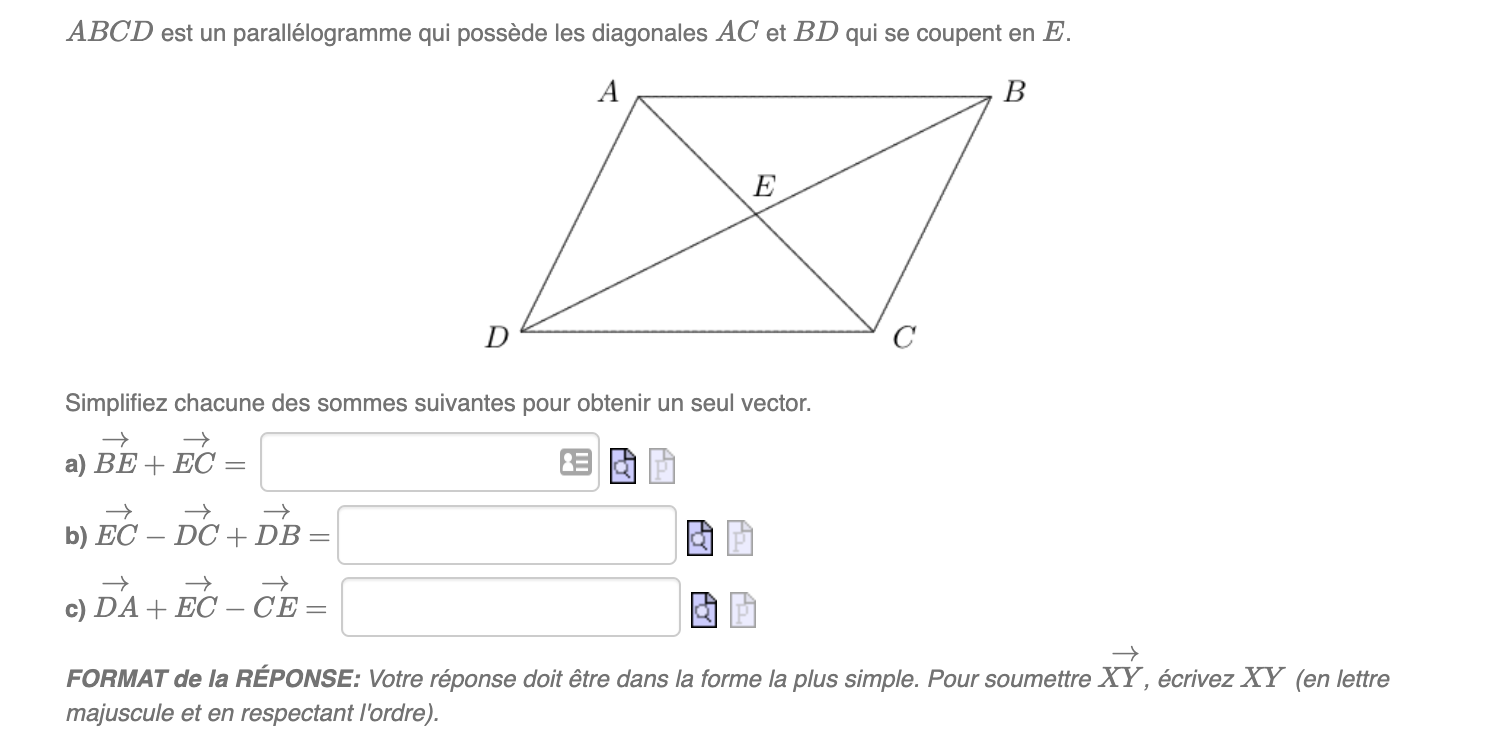 se coupent en E. Simplifiez chacune des sommes suivantes pour obtenir un