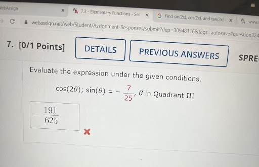 7. [0/1 Points] DETAILS PREVIOUS ANSWERS SPRE Evaluate the expression under the