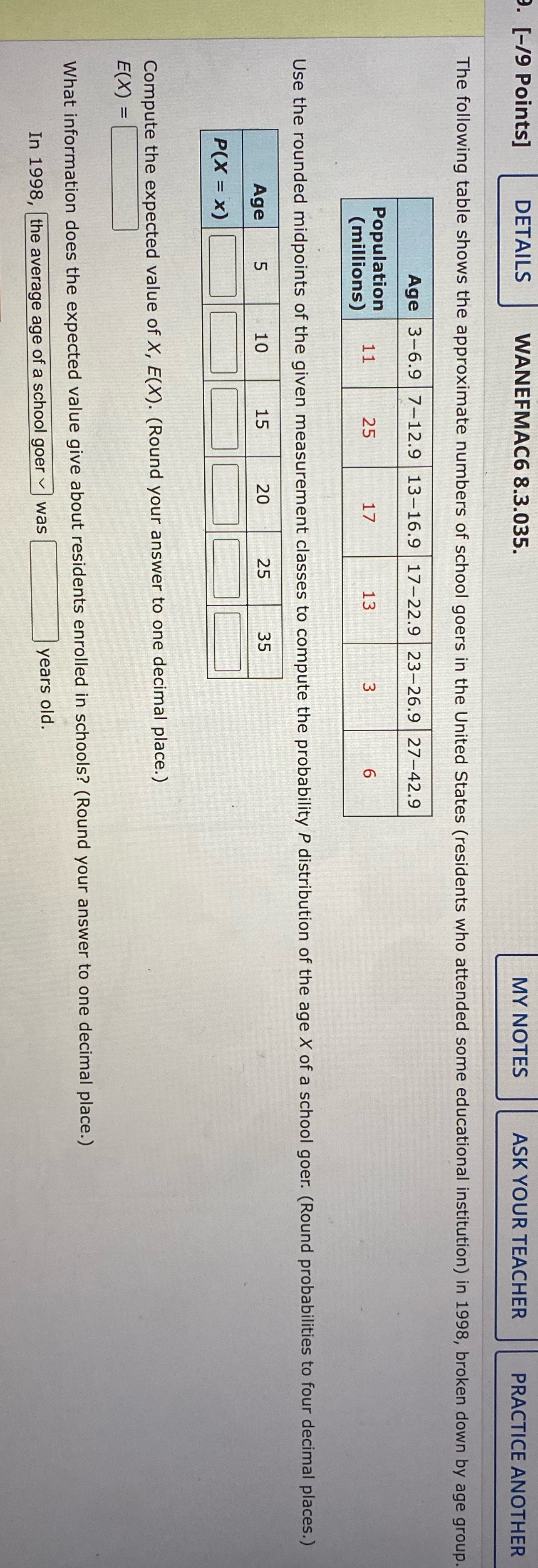  . [-/9 Points] DETAILS WANEFMAC6 8.3.035. MY NOTES ASK YOUR TEACHER