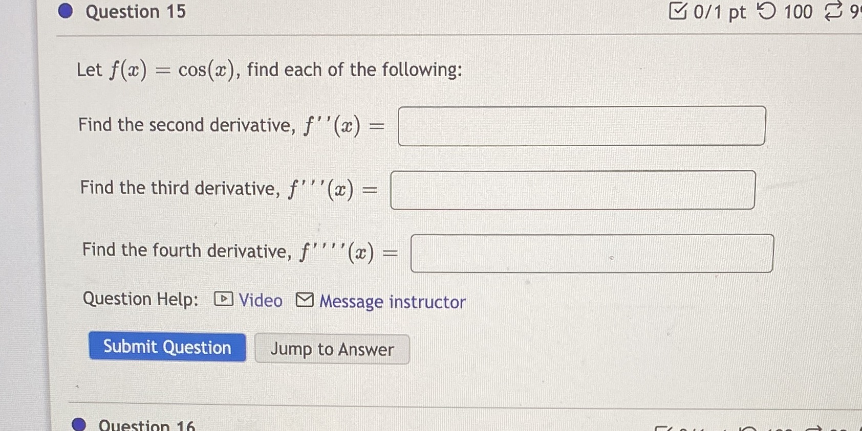 cos(x), find each of the following: Find the second derivative, f' '(x)