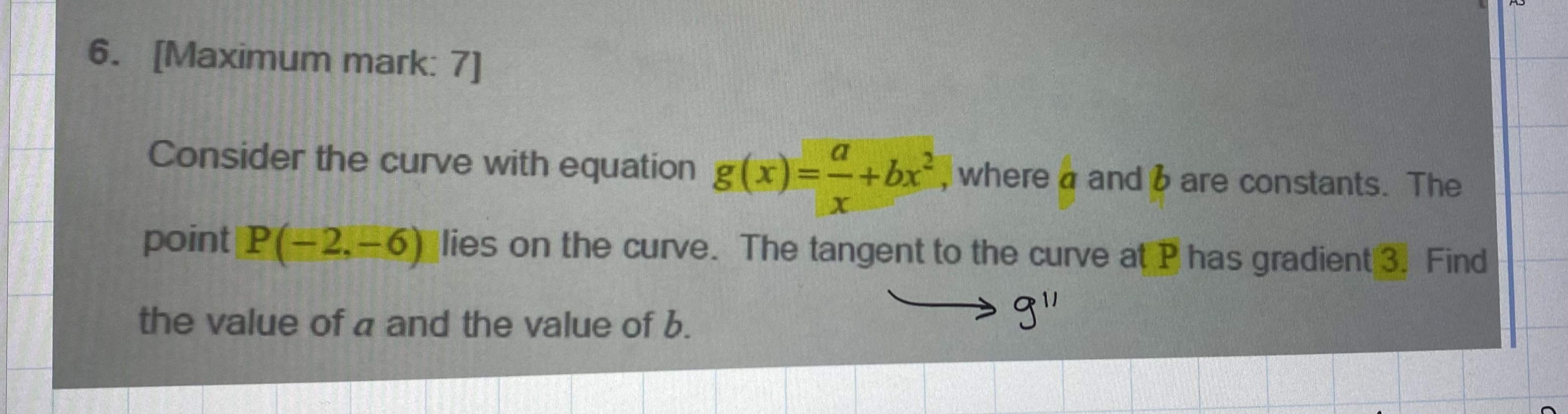 where a and b are constants. The x point P(2,6) lies on