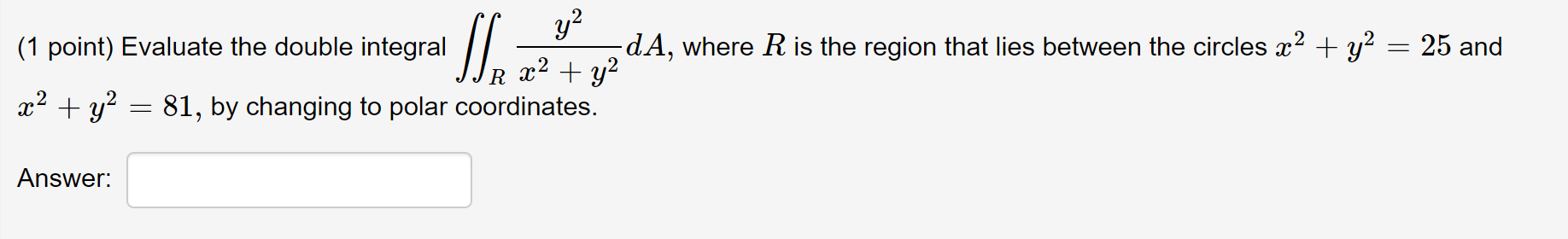 25 and ac 2 + 22 x2 + y2 = 81, by