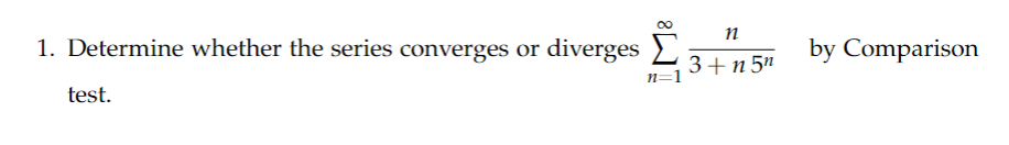 DO 1. Determine whether the series converges or diverges E \"1