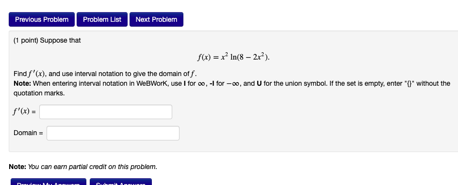  Previous Problem Problem List Next Problem (1 point) Suppose that f(x)