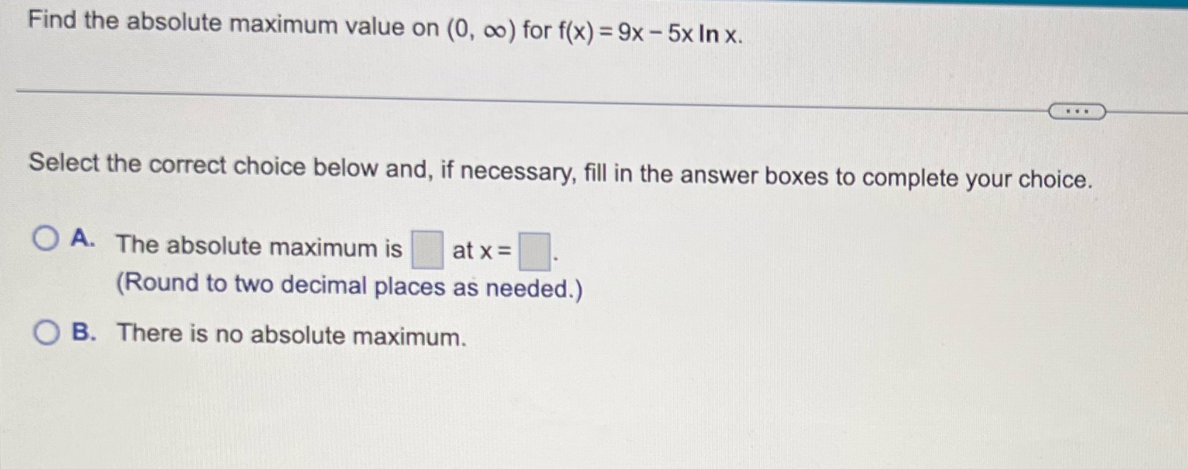 9x - 5x In x. . . . Select the correct choice