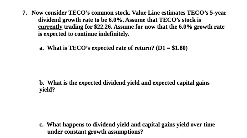 dividend grth rate to be 6.0%. Assume that TECD's stock is currently