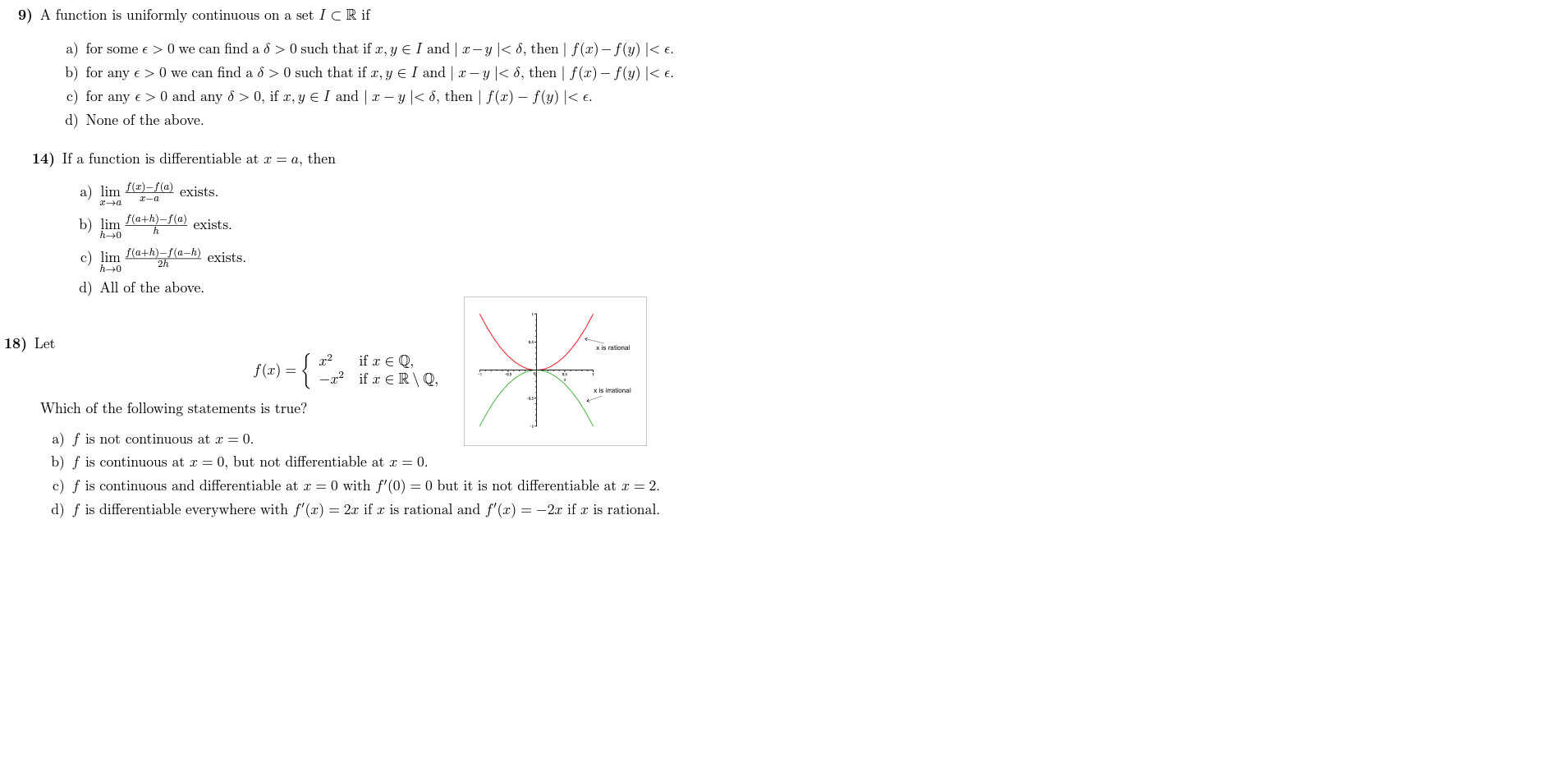 9) A function is uniformly continuous on a set I C R