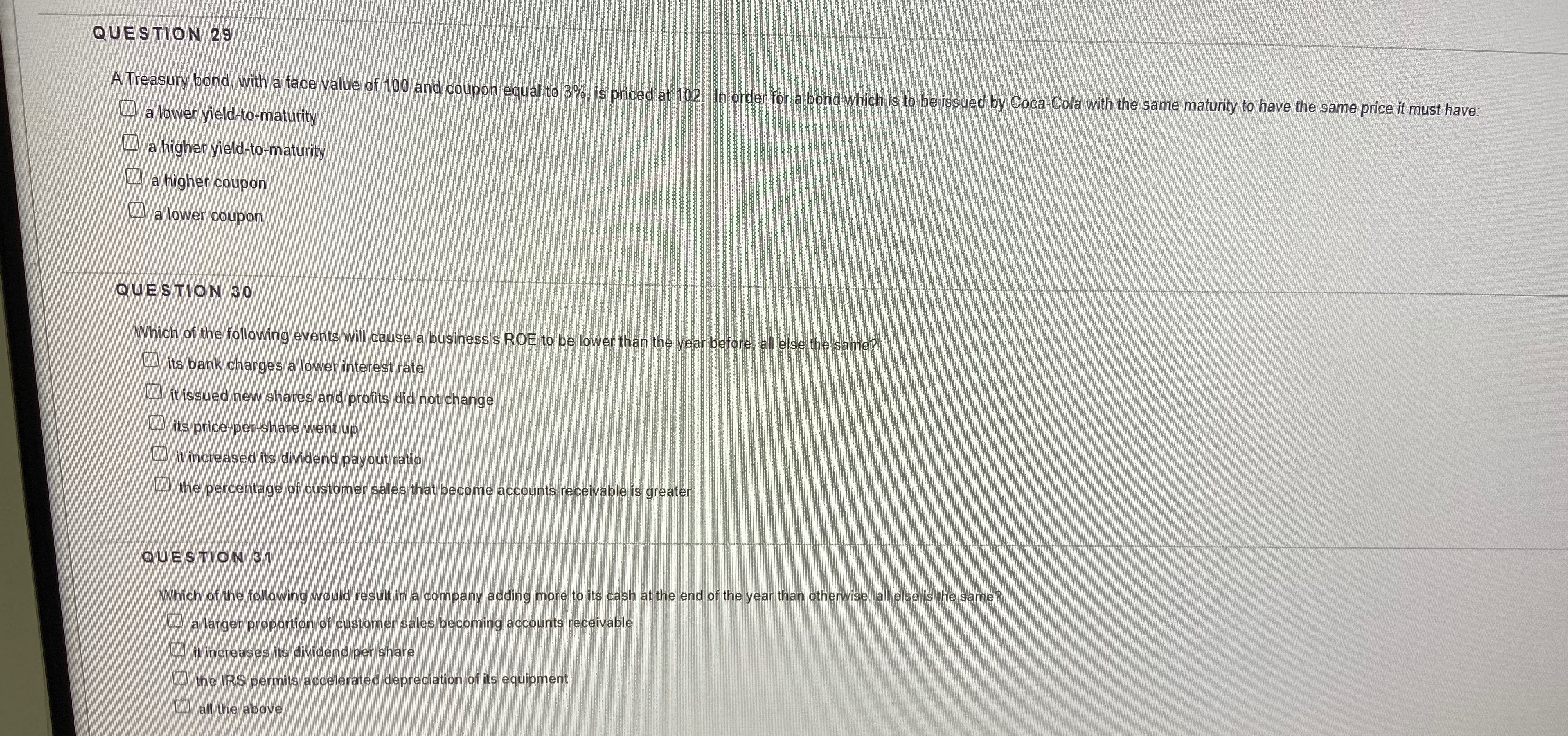 solve this pls QUESTION 29 A Treasury bond, with a face