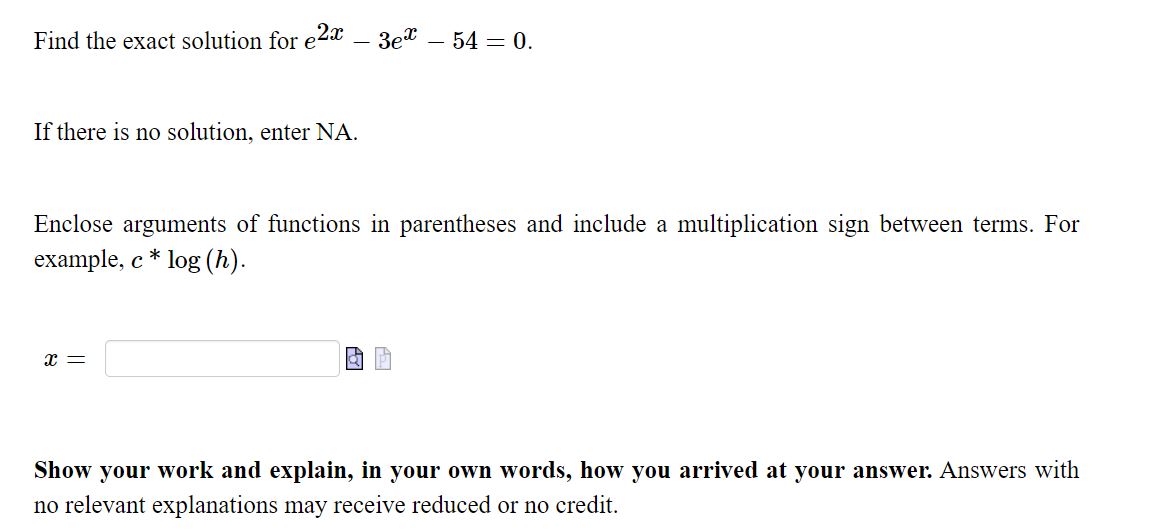 0. If there is no solution, enter NA. Enclose arguments of functions