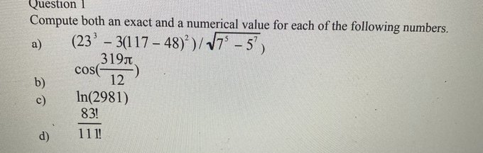 each of the following numbers. a) (23'- 3(1 17 - 48)2) /V/75