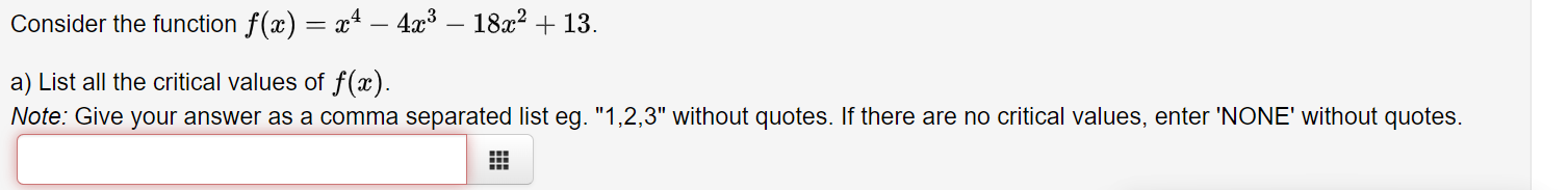  Consider the function at) 2 :04 49:3 18:1:2 l 13. a)