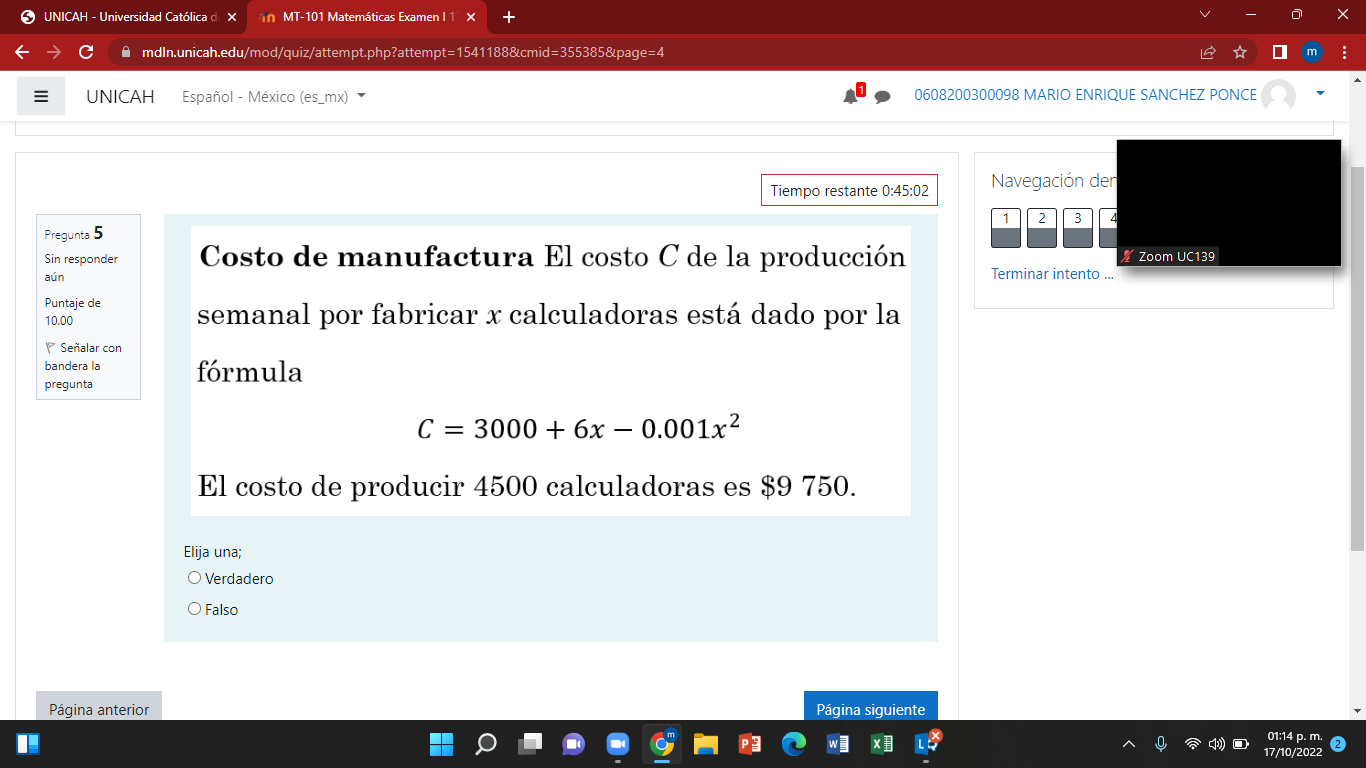 mdln.unicah.edu/mod/quiz/attempt.php?attempt UNICAH Espanol - Mxico (es_mx) 0608200300098 MARIO ENRIQUE SANCHEZ PONCE 5