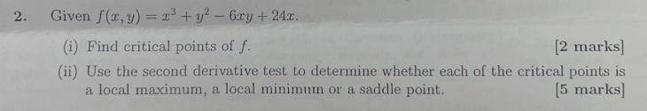  2. Given f(x, y) = x3 +y' - bry + 24x.