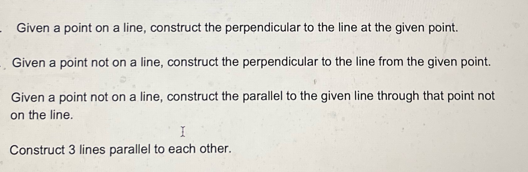 at the given point. _ Given a point not on a line,