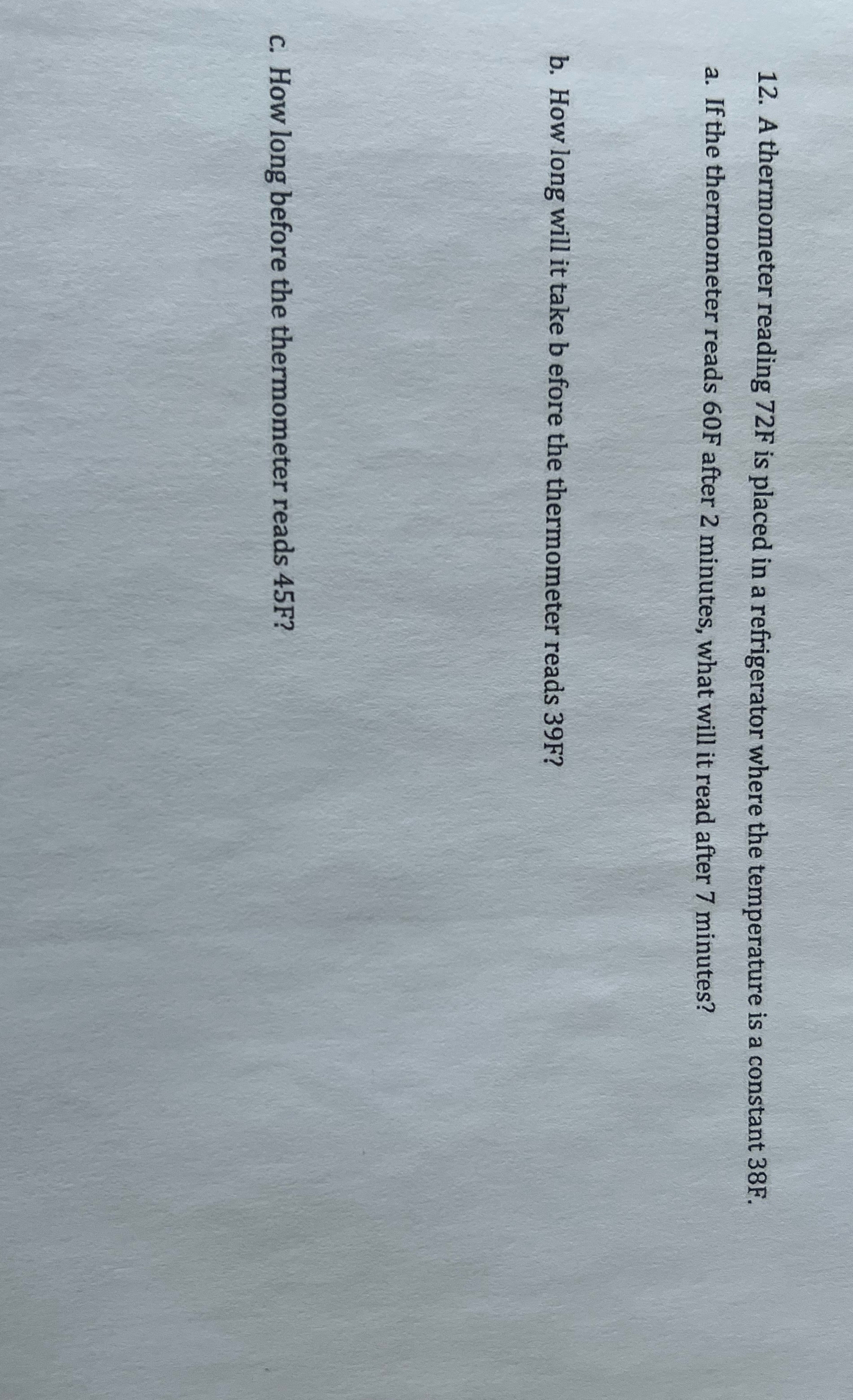 Question 12 A-C please help and show all work so I