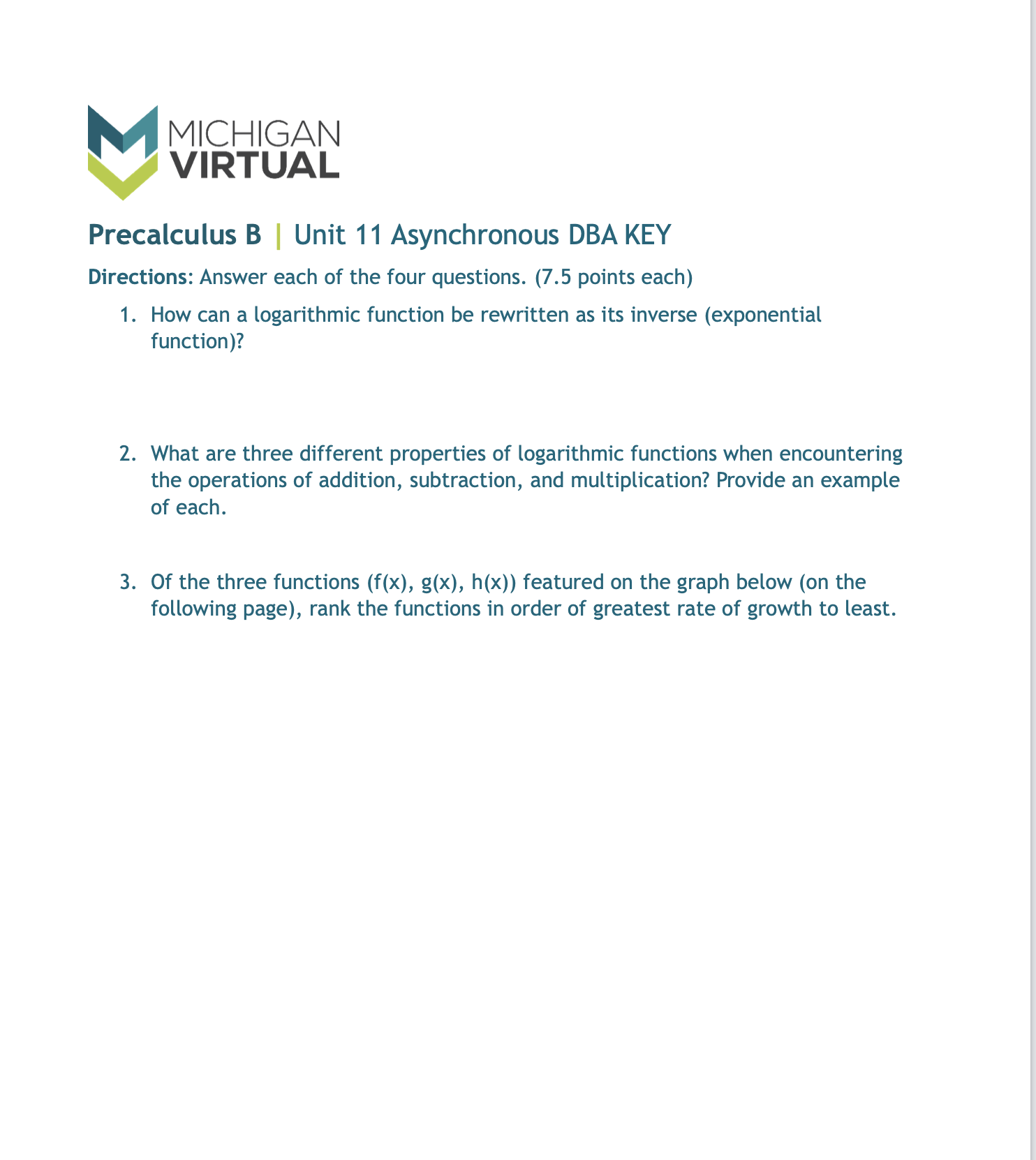  MICHIGAN VIRTUAL Precalculus B | Unit 11 Asynchronous DBA KEY Directions: