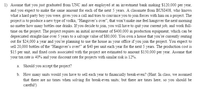 an investment bank making $120,000 per year, and you expect to make