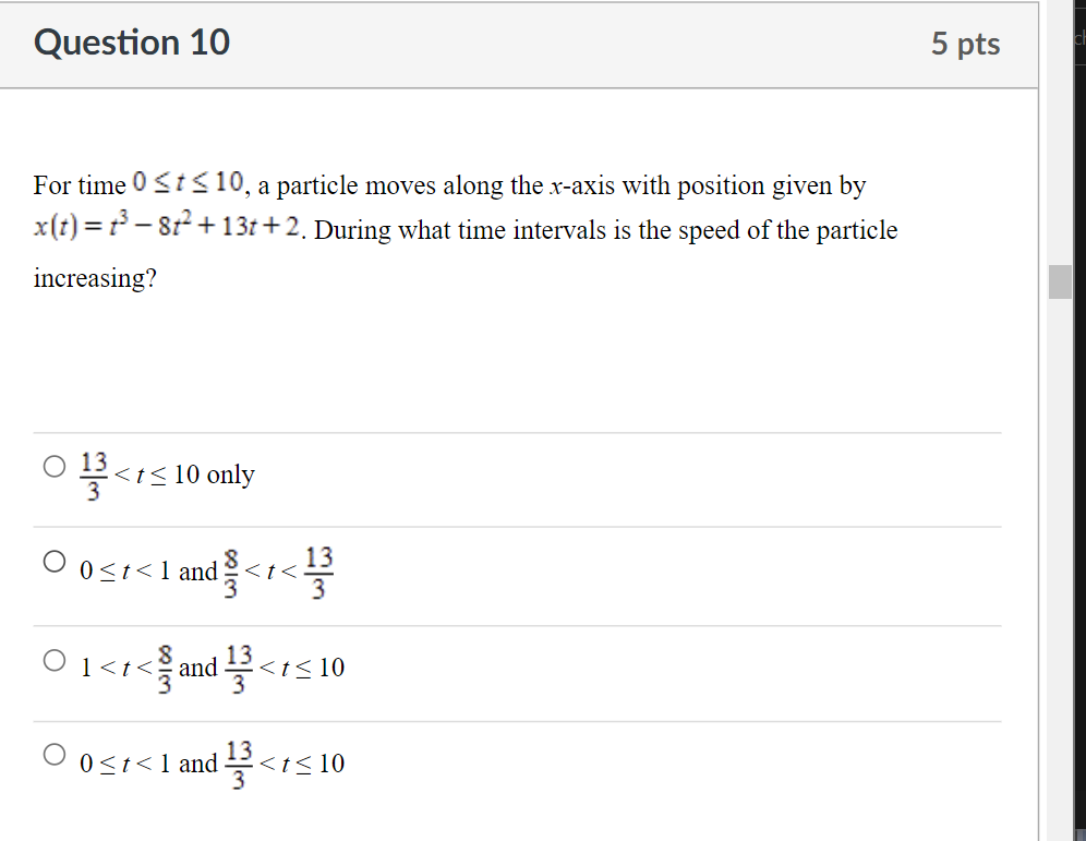 22 3Question 10 5 pts For time 0 t $ 10, a