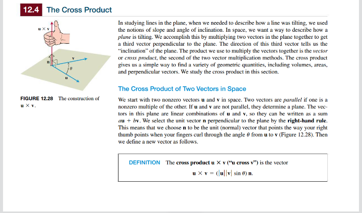  Calculus 3 Section 12.4 Reading Assignment: The Cross ProductAnswer Only Exercise