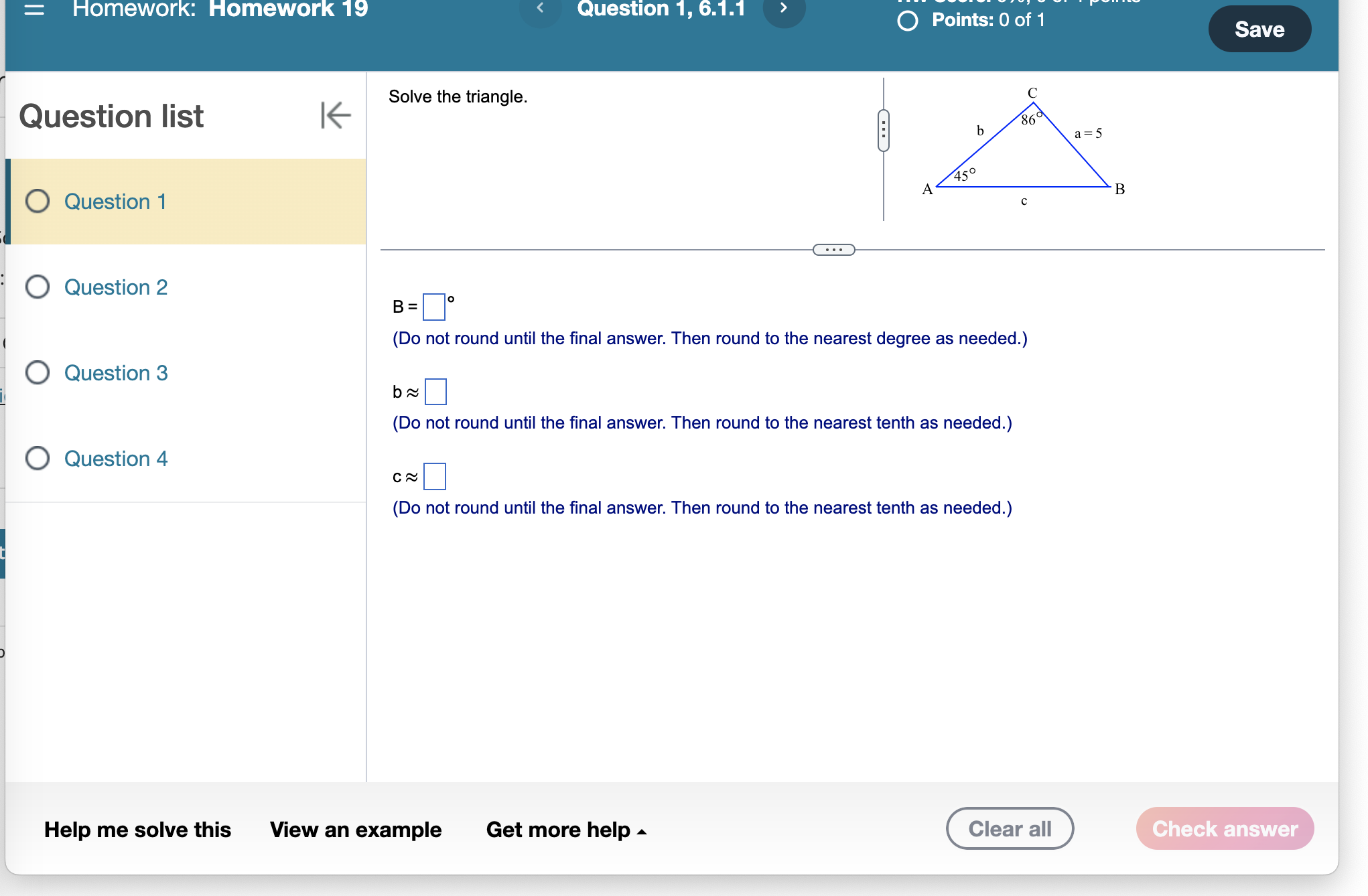 needed.) O Question 3 (Do not round until the final answer. Then
