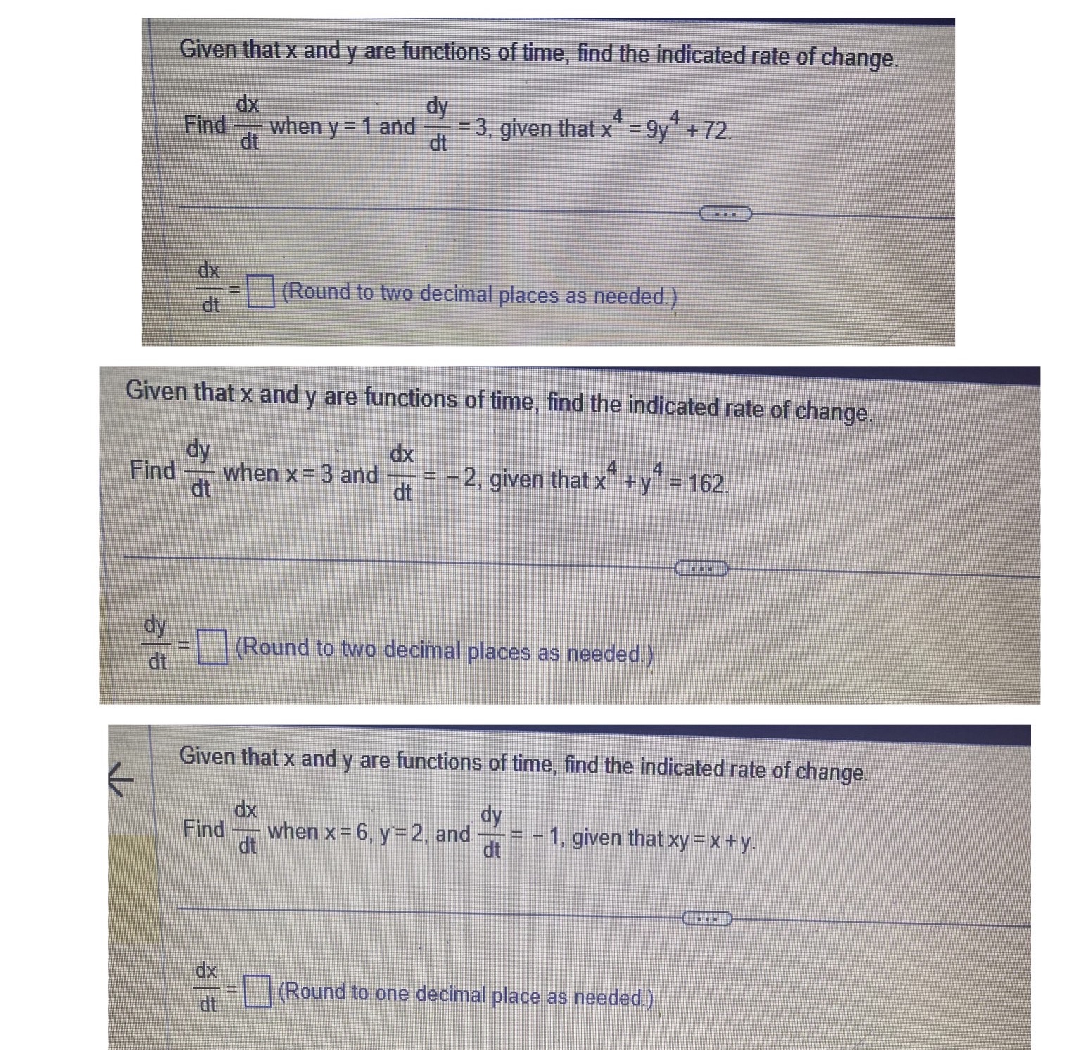 functions of time, find the indicated rate of change dx Find -.