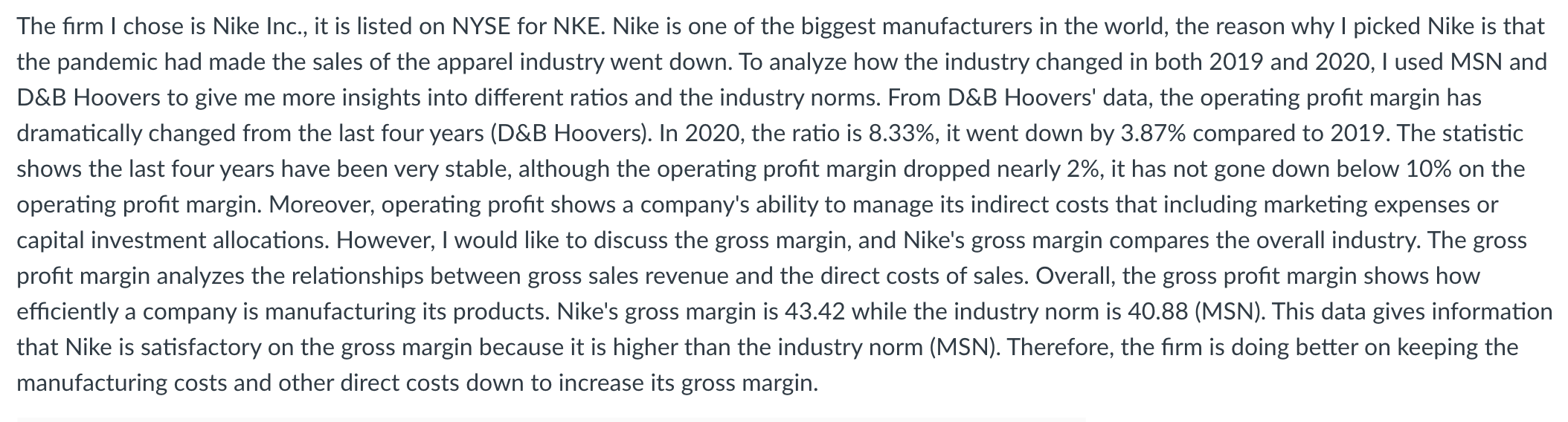 on the NYSE. Choose one of the financial ratios and use it