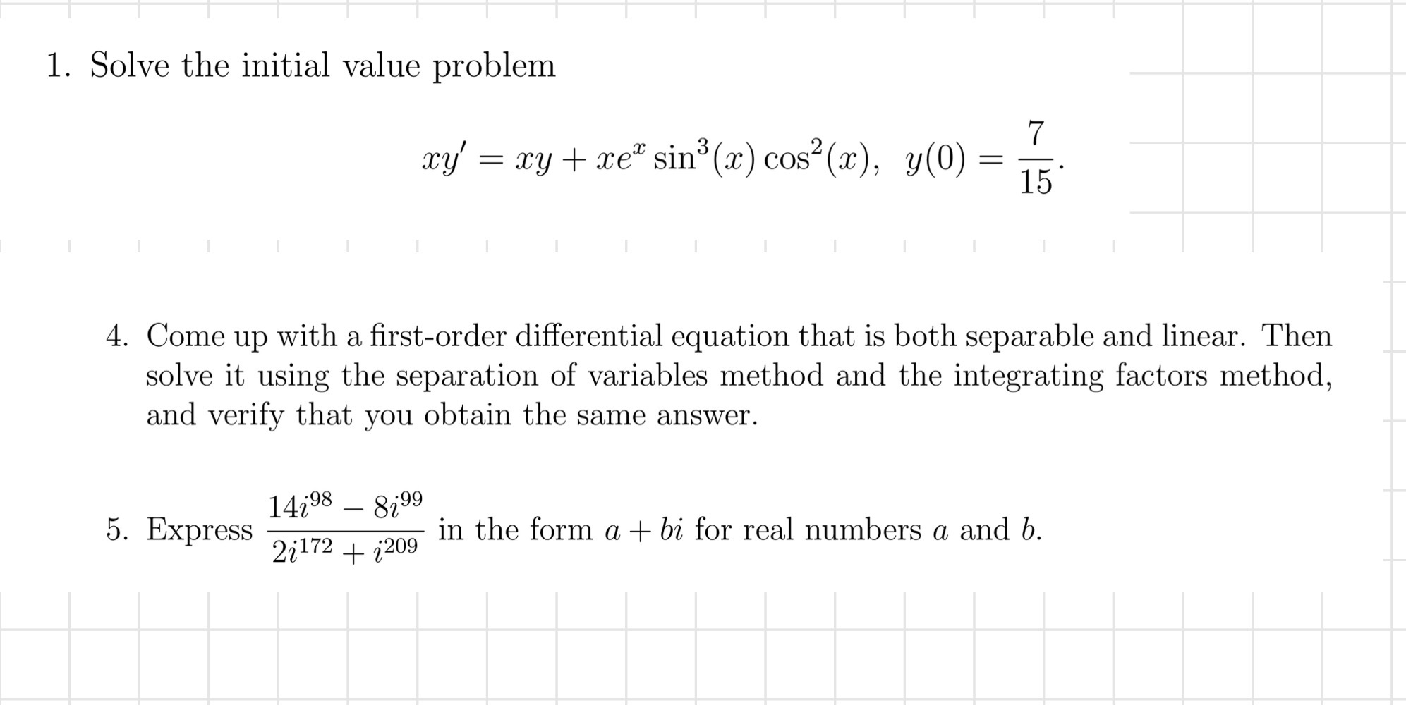 sin3(:1:)cos2(a:), 34(0) 2 175. 4. Come up with a rstorder differential equation