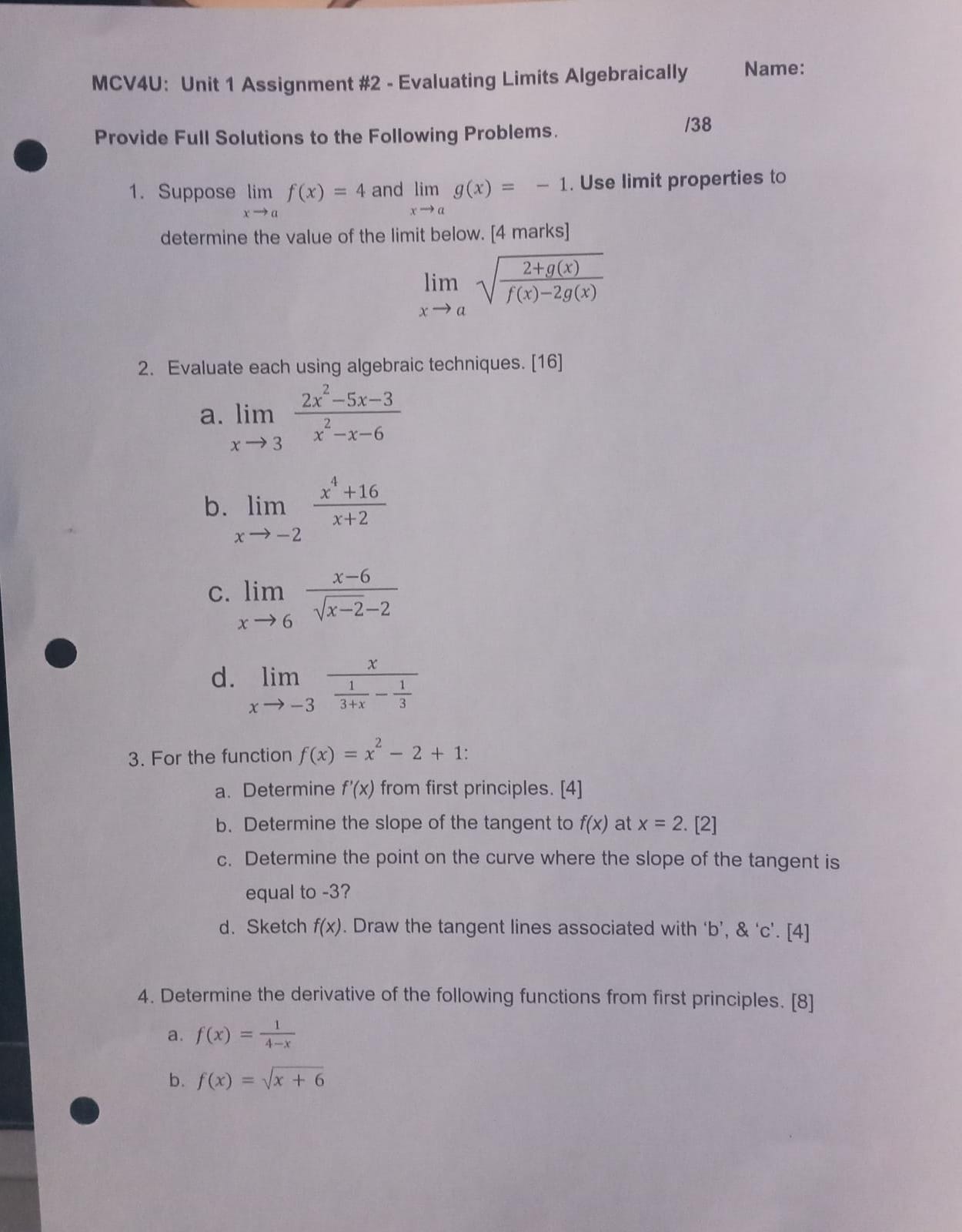 Full Solutions to the Following Problems. 138 1. Suppose lim f(x) =