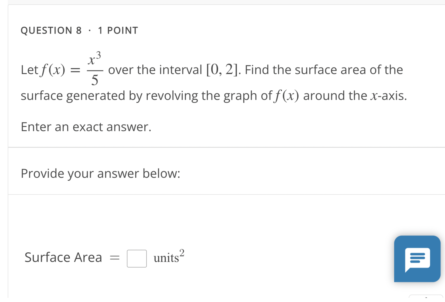 by revolving the graph of f (x) around the x-axis. Enter an
