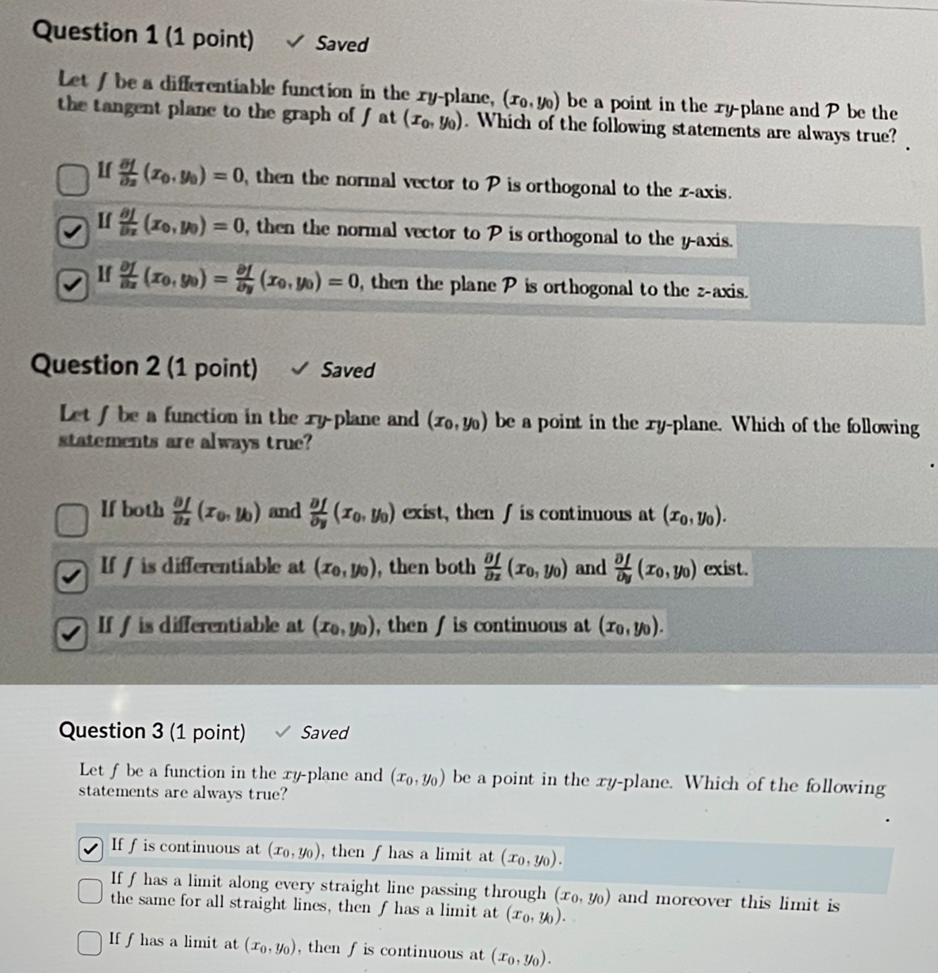  Question 1. Let f be a differentiable function in the xy-plane,